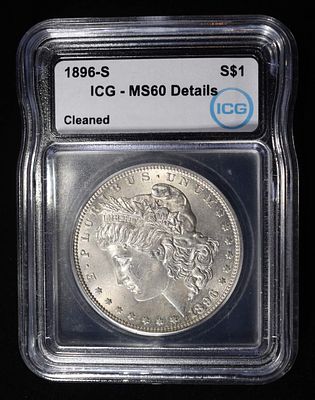 1896-S MORGAN DOLLAR ICG MS 60 DETAILS CLEANED. TOP RATED AUCTION HOUSE ESTIMATE $2500 - $3000.