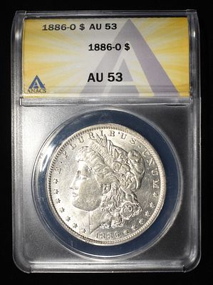 1886-O MORGAN DOLLAR ANACS AU 53. LEADERS IN ON-LINE AUCTIONS ESTIMATE $150 - $200.