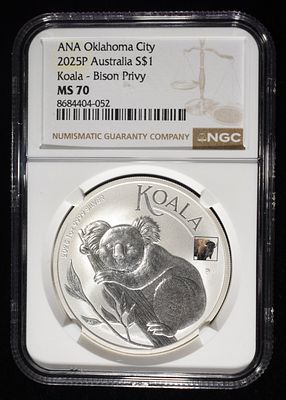 2025P AUS. KOALA NGC MS-70 ANA BISON PRIVY. BID WITH SILVER CITY AUCTIONS ESTIMATE $150 - $200.