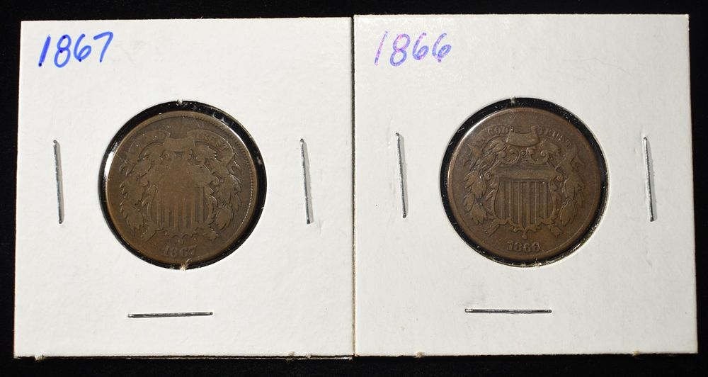 1866 & 1867 2-CENT PIECES. BID WITH SILVER CITY AUCTIONS ESTIMATE $120 - $180.