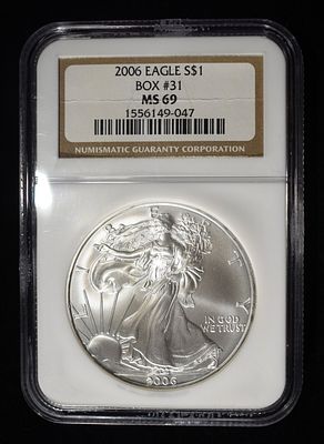 2006 AMERICAN SILVER EAGLE NGC MS69. BID WITH SILVER CITY AUCTIONS ESTIMATE $100 - $150.