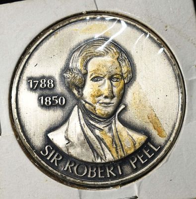 SIR ROBERT PEEL 1 OZ 0.999 SILVER MEDAL. TOP RATED AUCTION HOUSE ESTIMATE $90 - $130.