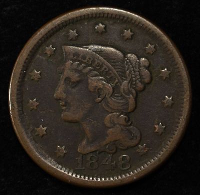1848 BRAIDED HAIR CENT. BID WITH SILVER CITY AUCTIONS ESTIMATE $75 - $100.