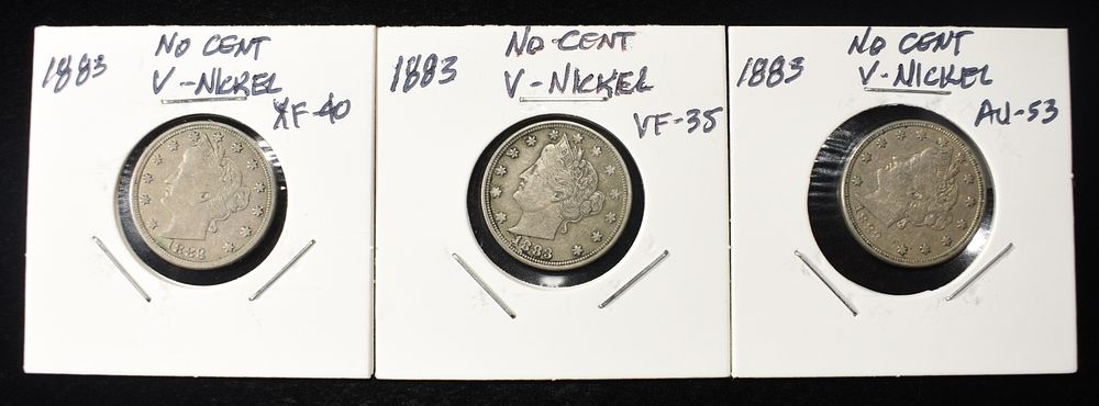 (3) 1883 'V' NICKELS NO CENTS. BID WITH SILVER CITY AUCTIONS ESTIMATE $60 - $80.