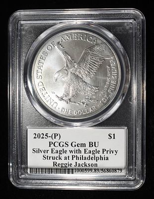 2025-(P) AMERICAN SILVER EAGLE PCGS GEM BU. LEADERS IN ON-LINE AUCTIONS ESTIMATE $120 - $170.