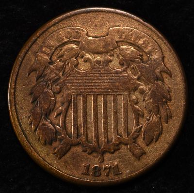 1871 2 CENT VG. LEADERS IN ON-LINE AUCTIONS ESTIMATE $50 - $75.