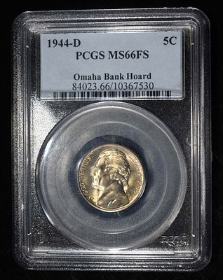 1944-D WAR NICKEL PCGS MS66FS. OMAHA BANK HOARD ESTIMATE $60 - $80.