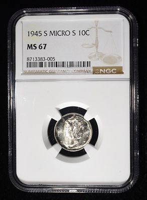 1945-S MERCURY DIME NGC MS67 MICRO S. LEADERS IN ON-LINE AUCTIONS ESTIMATE $450 - $500.