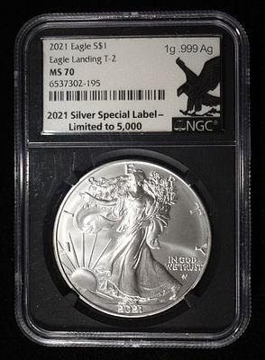2021 AMERICAN SILVER EAGLE NGC MS70. EAGLE LANDING T-2, 2021 SPECIAL LABEL ESTIMATE $130 - $180.