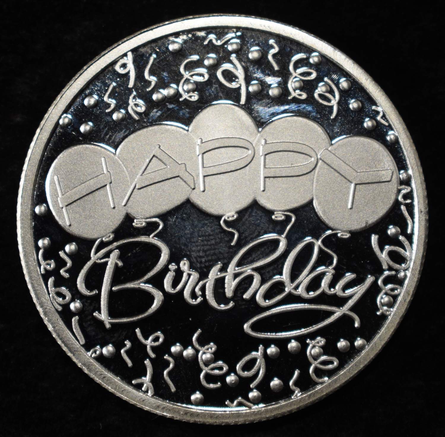 HAPPY B-DAY 1 OZ .999 SILVER ROUND