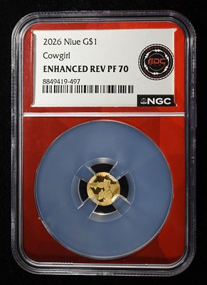 2026 $1 NIUE GOLD COWGIRL NGC ENHANCED REV PF70. LEADERS IN ON-LINE AUCTIONS ESTIMATE $150 - $200.