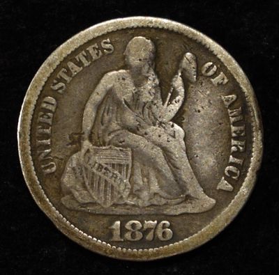 1876-CC LIBERTY SEATED DIME. DAMAGED ESTIMATE $75 - $100.