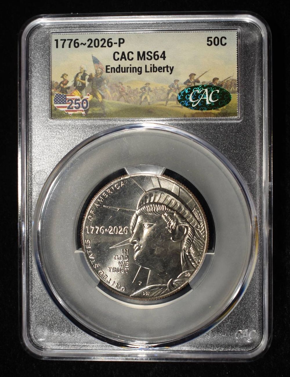 2026-P 50C ENDURING LIBERTY CAC MS64. WEEKLY COIN & CURRENCY AUCTIONS ESTIMATE $80 - $120.