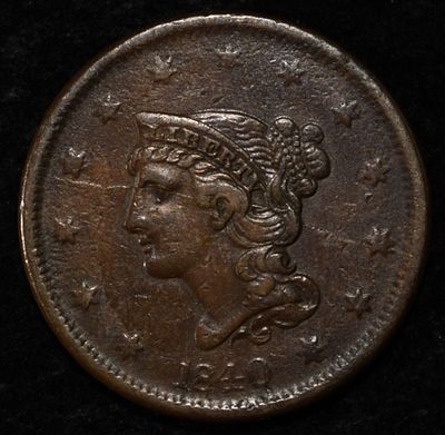 1840 LARGE DATE LARGE CENT VF. LEADERS IN ON-LINE AUCTIONS ESTIMATE $200 - $250.