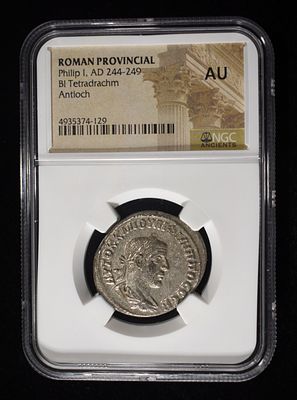 AD 244-249 PHILIP I ROMAN PROVINCIAL NGC AU. BI TETRADRACHM, ANTIOCH LEADERS IN ON-LINE AUCTIONS 