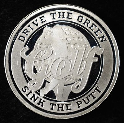 GOLF 1 OZ .999 SILVER ROUND. BID WITH SILVER CITY AUCTIONS ESTIMATE $100 - $150.