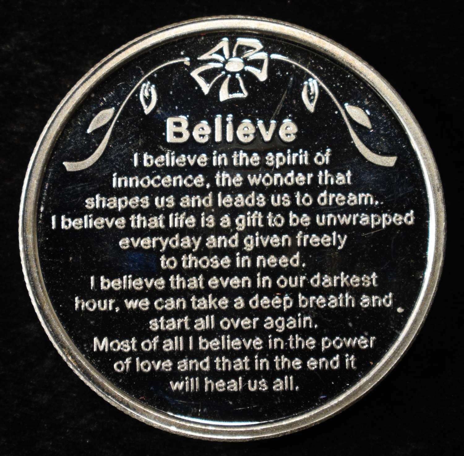 BELIEVE 1 OZ .999 SILVER ROUND