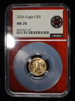 2026 $5 GOLD EAGLE NGC MS70. LEADERS IN ON-LINE AUCTIONS ESTIMATE $650 - $700.