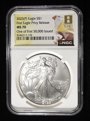 2025(P) AMERICAN SILVER EAGLE NGC MS70. FIRST EAGLE PRIVY RELEASE ESTIMATE $350 - $400.