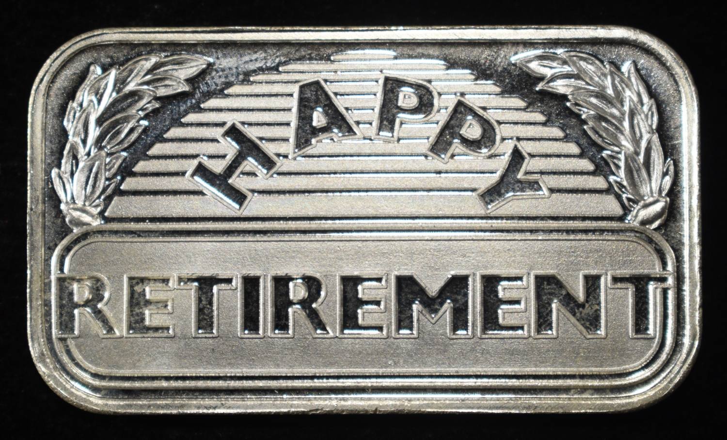 RETIREMENT 1 OZ .999 SILVER BAR