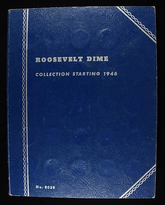 ROOSEVELT DIME COLLECTION WHITMAN. INCLUDING (55) 90% SILVER DIMES ESTIMATE $470 - $520.