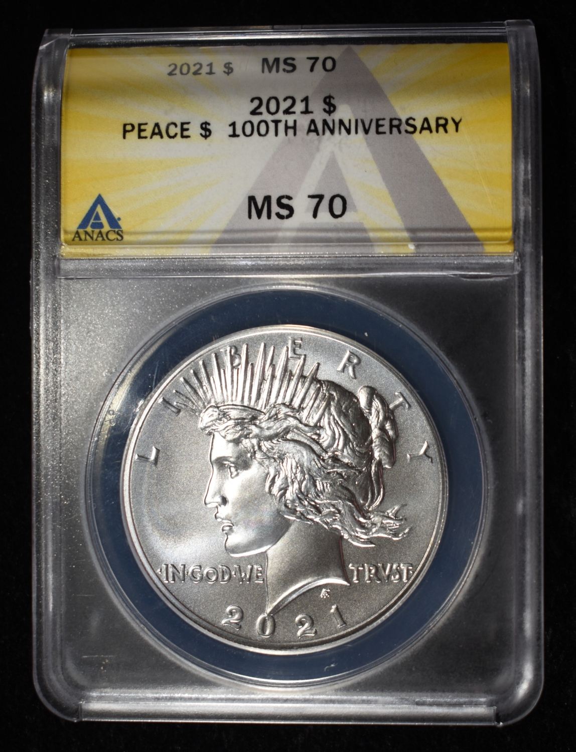 2021 PEACE DOLLAR ANACS MS70 100TH ANNIVERSARY