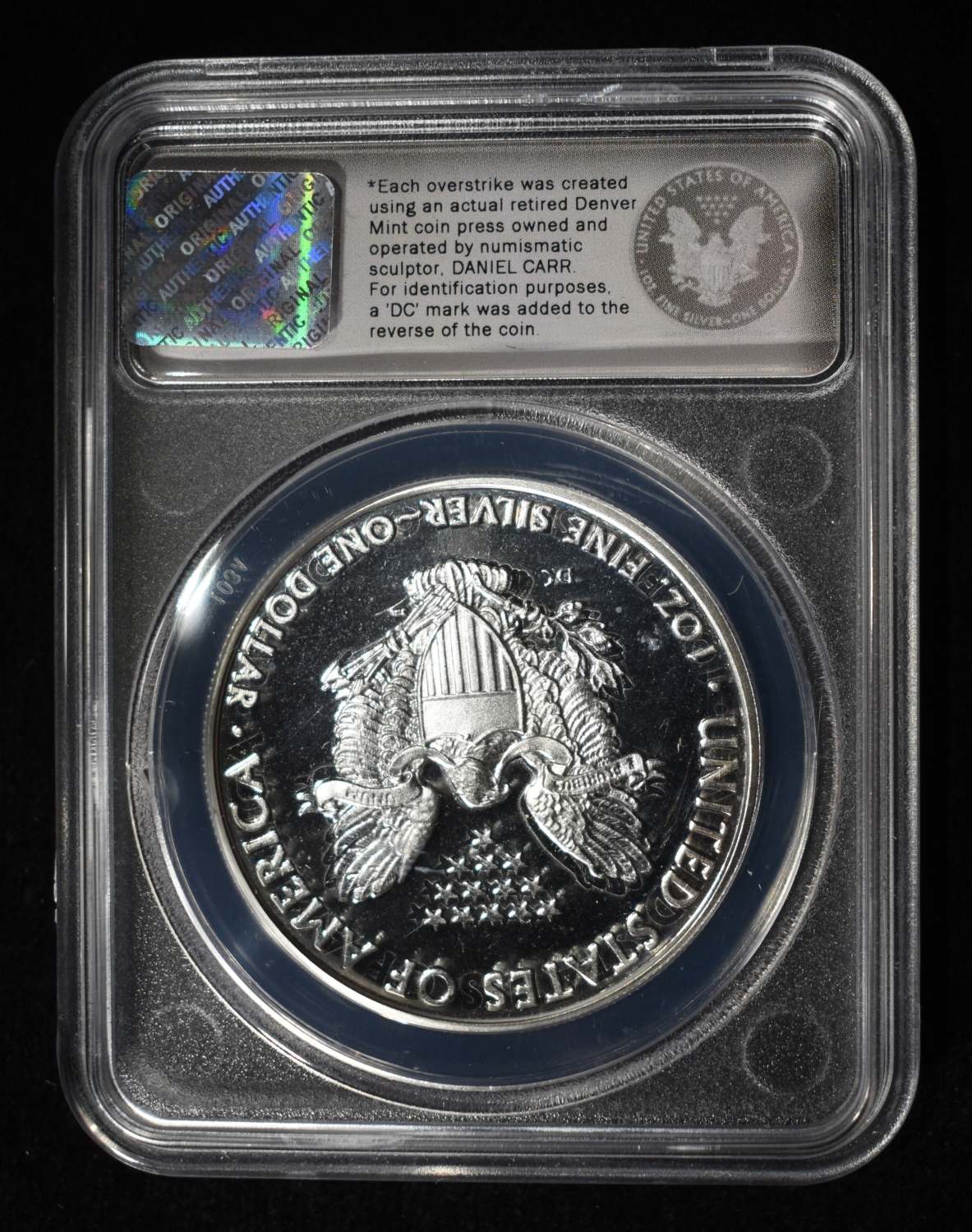 2009 DC* ASE PROOFED OVERSTRIKE PRIVATELY MINTED