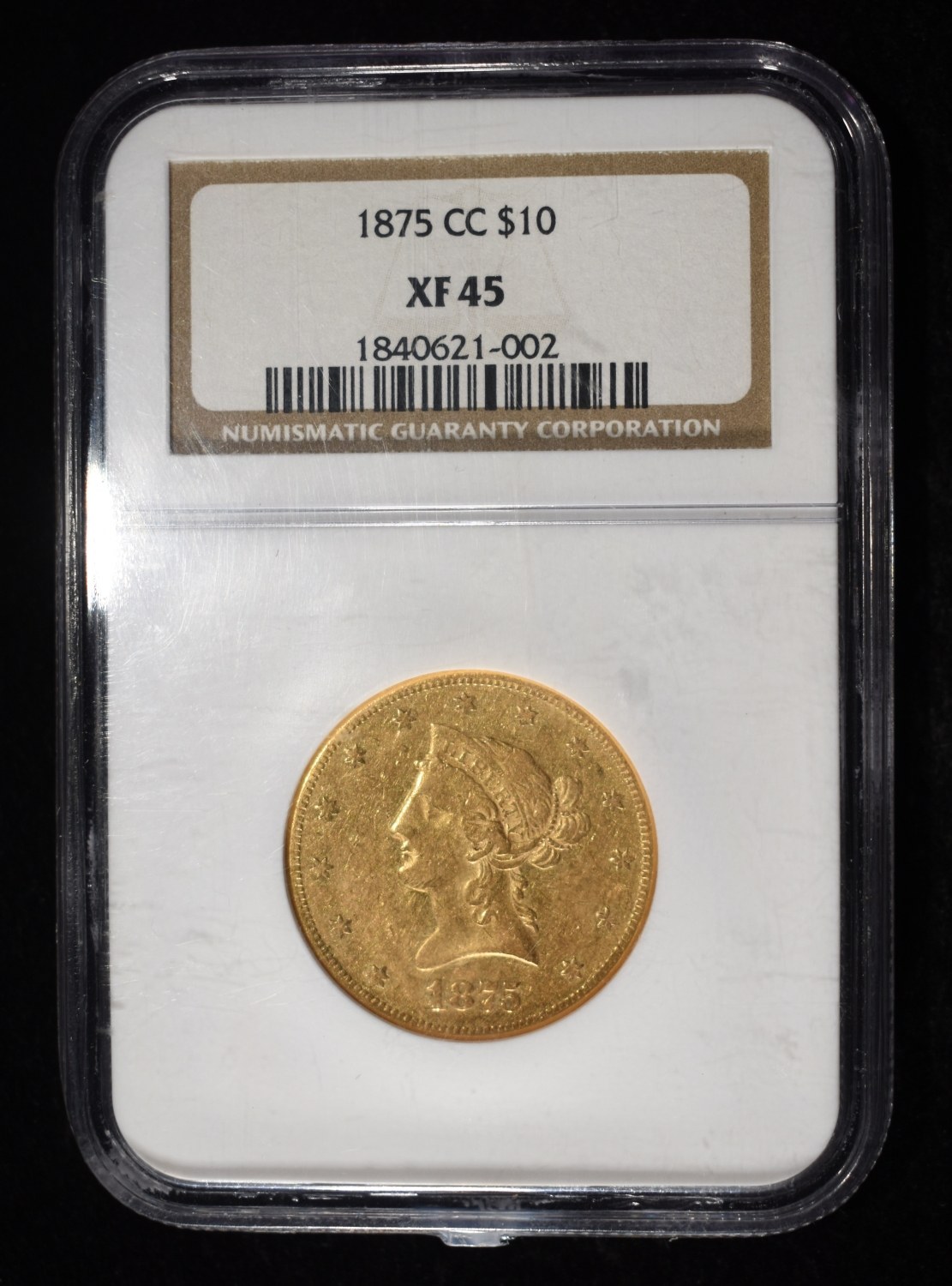 1875-CC $10 GOLD LIBERTY NGC XF-45