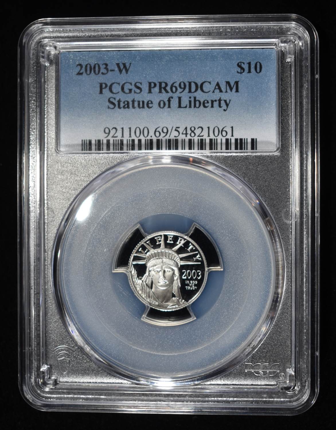 2003-W $10 STATUE OF LIBERTY PCGS PR69 DCAM