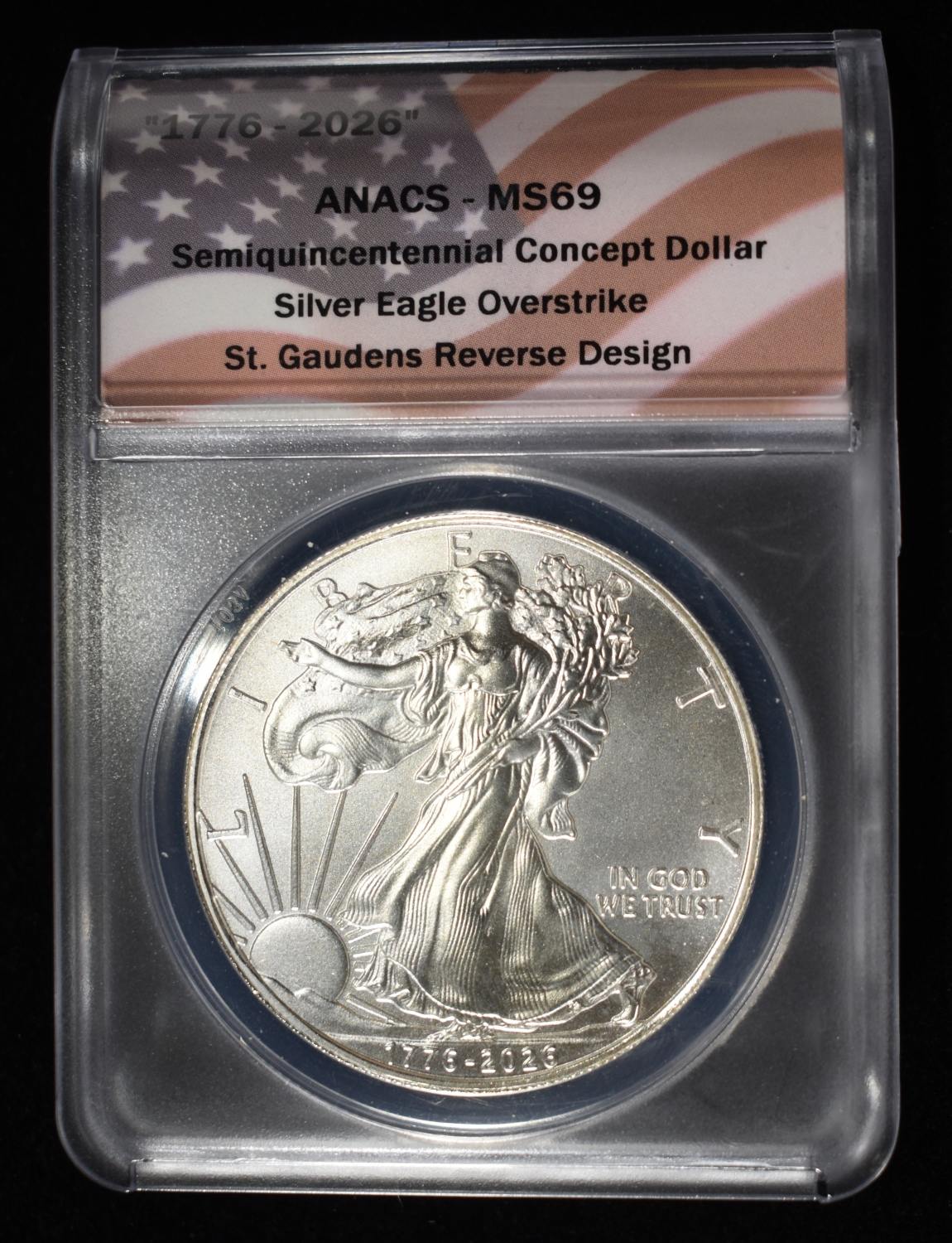 1776-2026 ASE CONCEPT DOLLAR 1 OZ 0.999 ANACS MS69