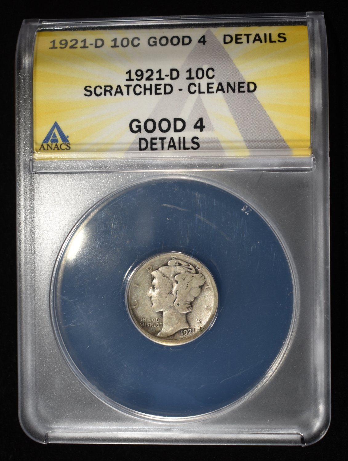 1921-D MERCURY DIME GOOD 4 DETAILS ANACS
