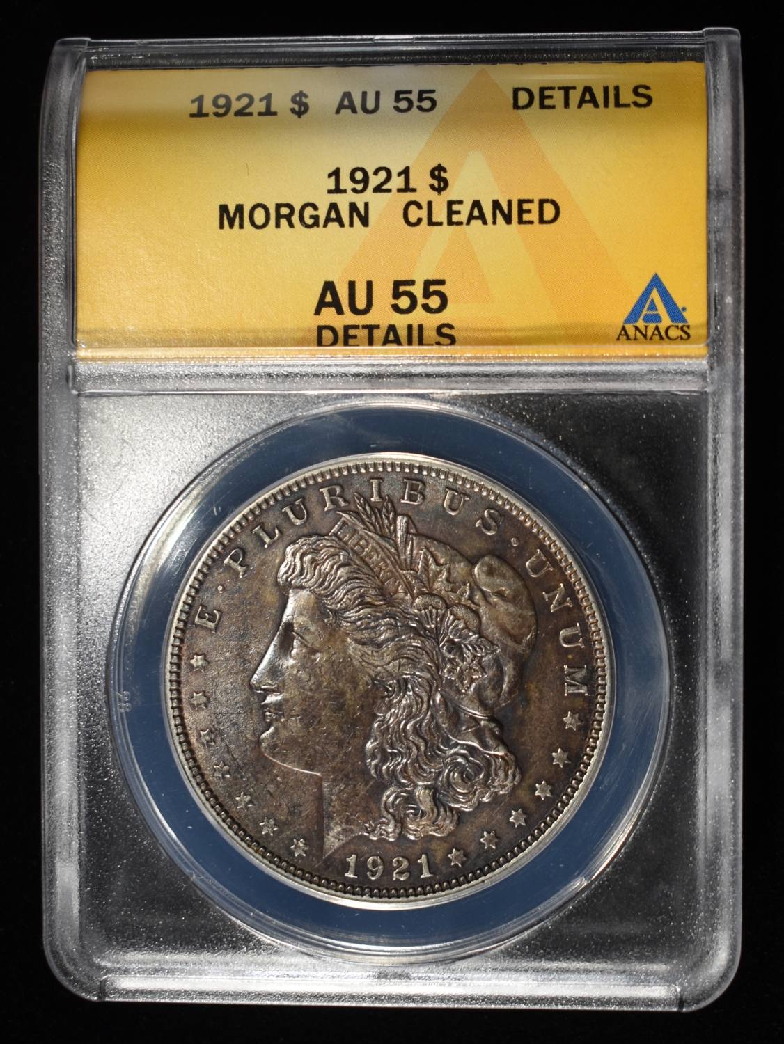 1921 MORGAN DOLLAR AU 55 DETAILS CLEANED ANACS