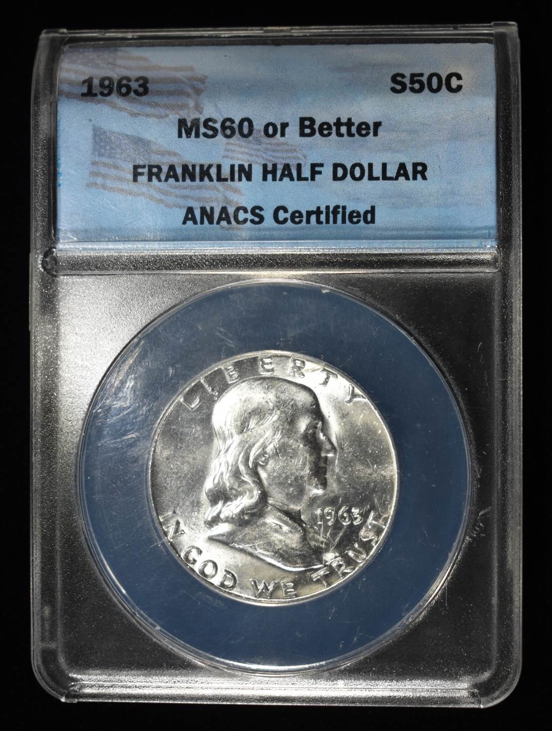 1963 FRANKLIN 50C ANACS MS60 OR BETTER