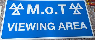 mot viewing area sign 60cm by 30cm