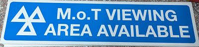 mot viewing area sign 60cm by 15cm