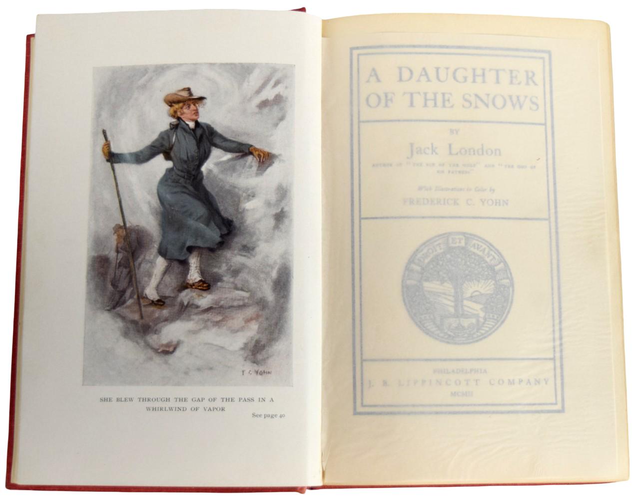 A Daughter of the Snows Hardcover - 1902 by Jack London 1st Edition