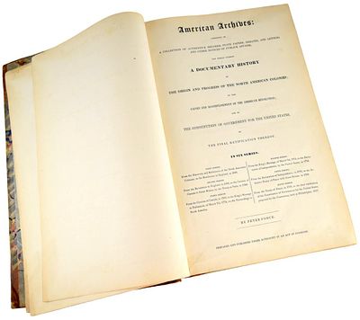 American Archives Documentary History by Peter Force vol.III 1853 Book. American Archives by 