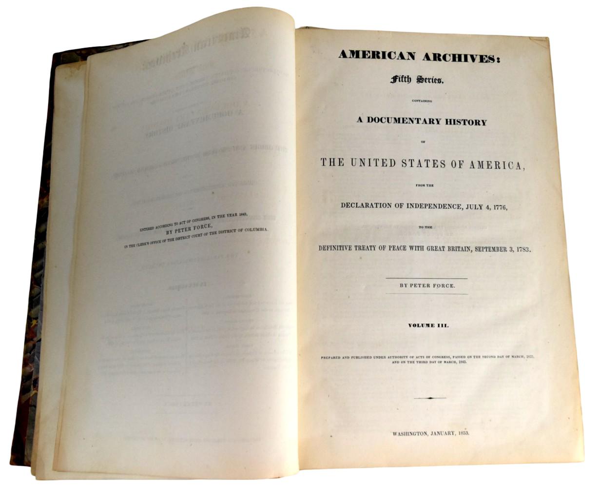 American Archives Documentary History by Peter Force vol.III 1853 Book