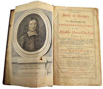 1726 Complete Body of Divinity by Samuel Willard 1st Edition. A compleat body of divinity in two 