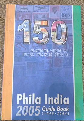PHILA INDIA 2005 GUIDE BOOK 1800-2004 , BOUND VOLUME NEARLY 300 ART PAPER PUBLICATION