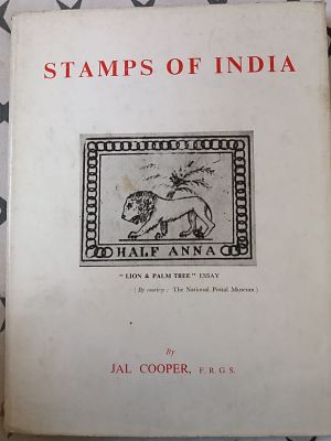 1968 editon of The STAMPS OF INDIA BY Jal Cooper profusely illustrated. HARD BOUND VOLUME. 