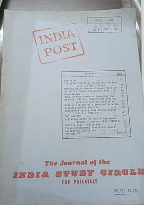 "INDIA POST " THE JOURNAL OF THE INDIA STUDY CIRCLE FOR PHILATELY , LONDON VOL.21/2 1987 SERIAL 