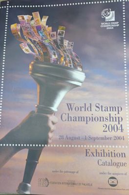 WORLD STAMP CHAMPIONSHIP 2004 EXHIBITION CATALOGUE COLOURFUL ART PAPER PUBLICATION .