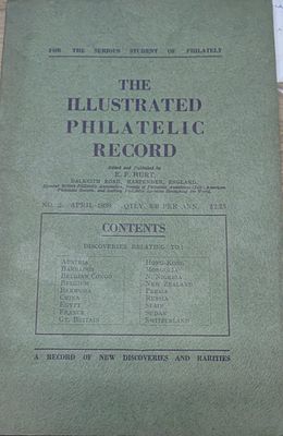 1939 APRIL NO.2 ' THE ILLUSTRATED PHILATELIC RECORD' BY E.F.HURT .PRISTINE CONDITION.