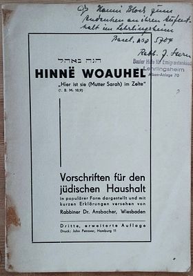 הנה באוהל - מדריך לאישה היהודית, 1938, הקדשת רב שסייע לפליטים בזמן השואה. . הנה באהל - מדריך 