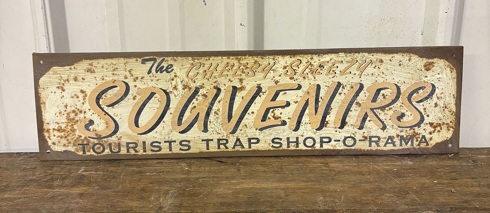 Lot 164: Metal Souvenirs Tourist Trap Sign 19"X5"