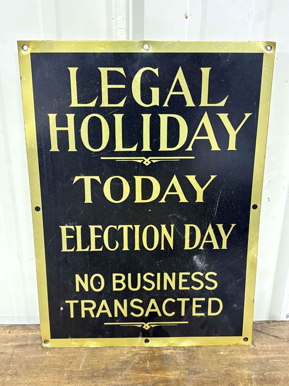 Lot 222: Vintage Legal Holiday - Election Day Sign 11"X15"