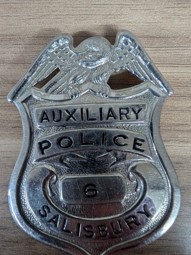 Obsolete Salisbury Maryland Auxiliary Police Badge Number 6 by George W. Smith