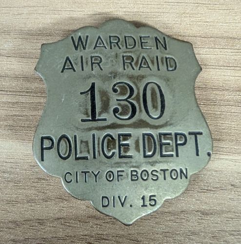 WWII City of Boston Police Department Air Raid Warden Badge Division 15