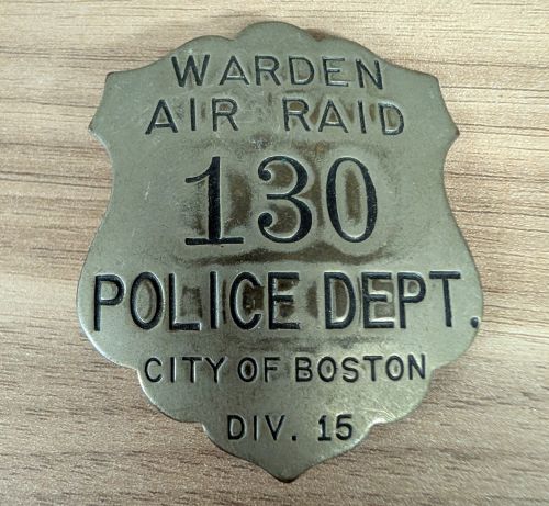 WWII City of Boston Police Department Air Raid Warden Badge Division 15
